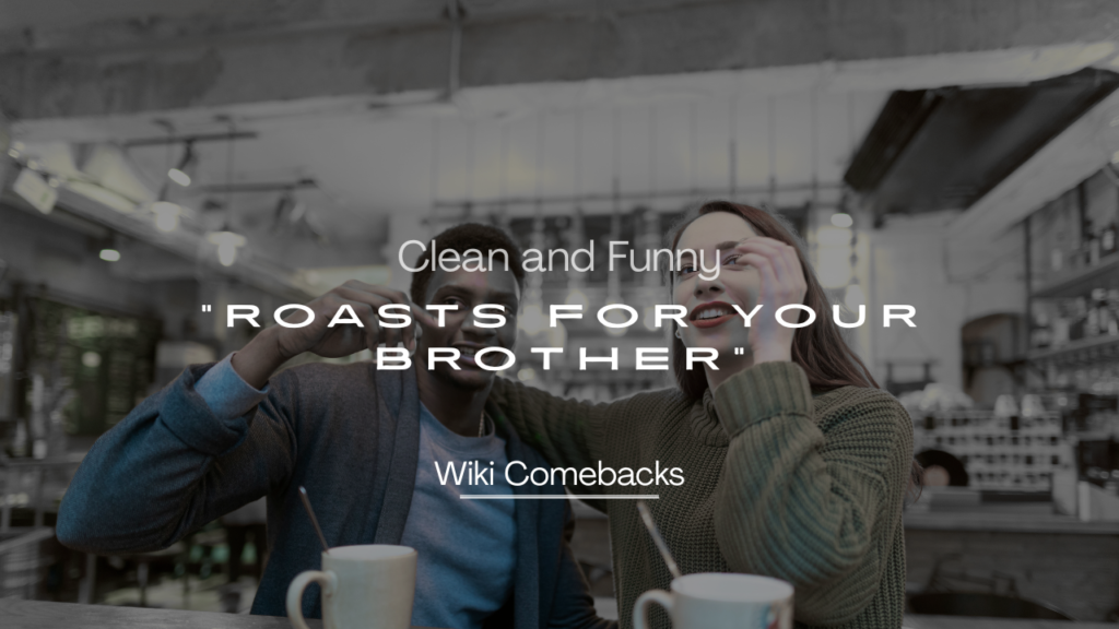 Roasts