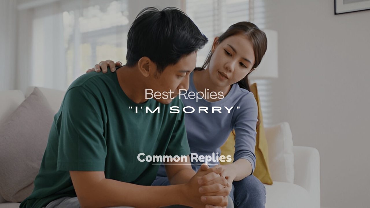 I’m Sorry