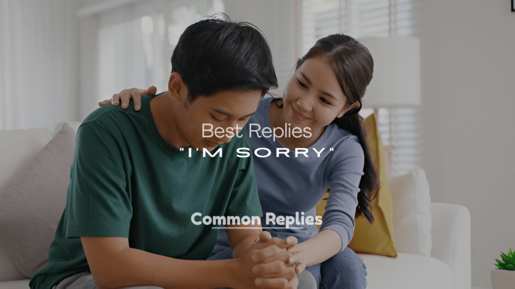 I’m Sorry