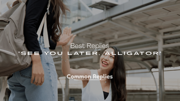 See You Later, Alligator
