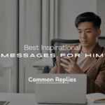 Inspirational Messages for Him