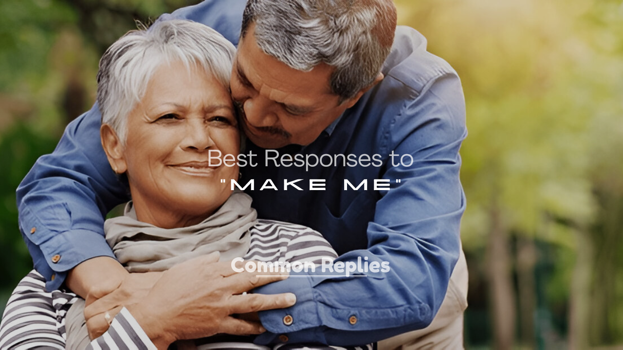 Make Me