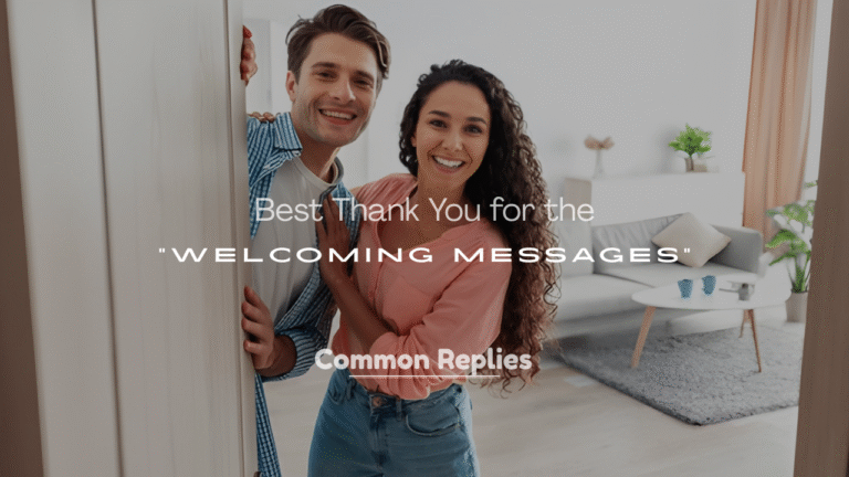 Welcoming Messages