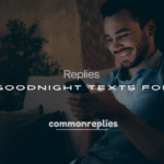 200+ Replies About Goodnight Texts for Crush